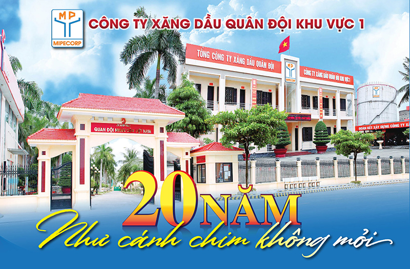 Công ty Xăng dầu Quân đội khu vực 1 – 20 năm như cánh chim không mỏi
