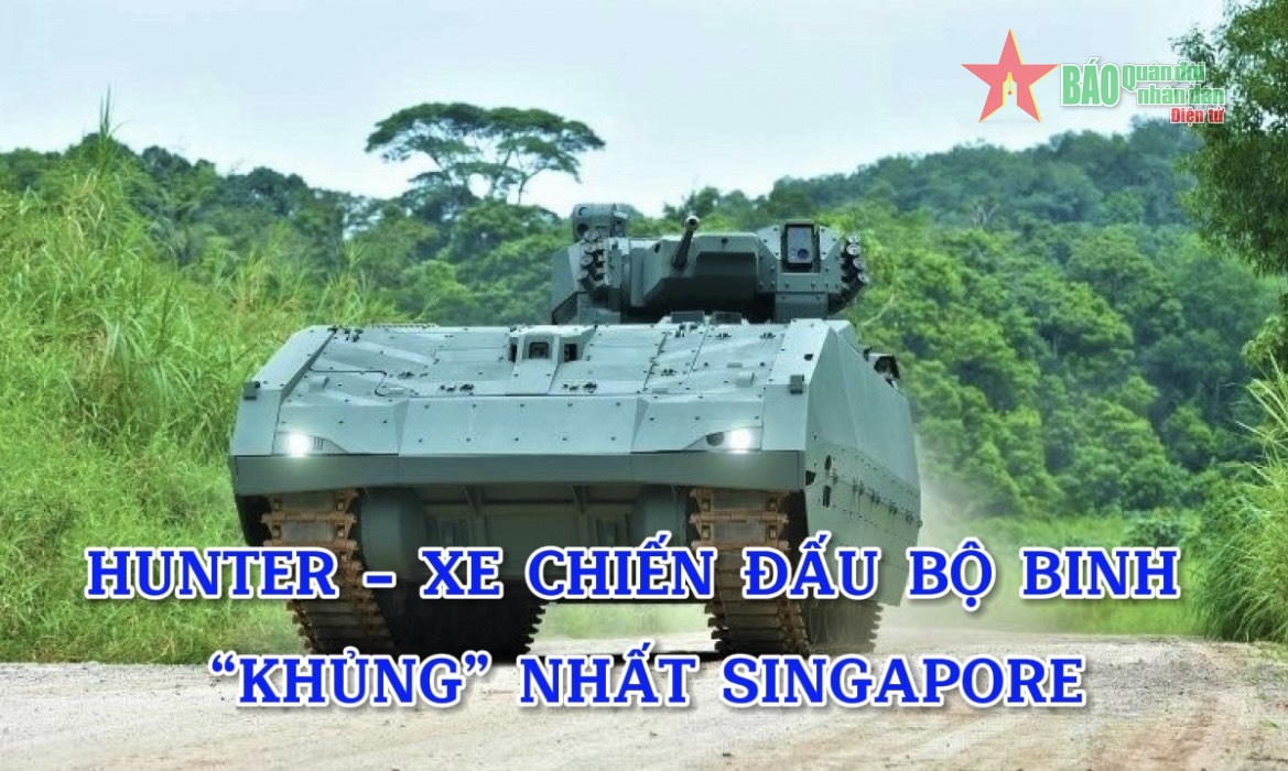 Hunter - Xe chiến đấu bộ binh “khủng” nhất Singapore