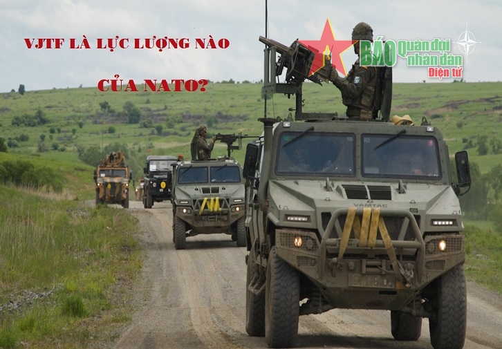VJTF là lực lượng nào của NATO?