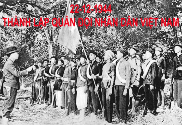 Ngày này năm xưa 22-12-1944: Thành lập Quân đội nhân dân Việt Nam