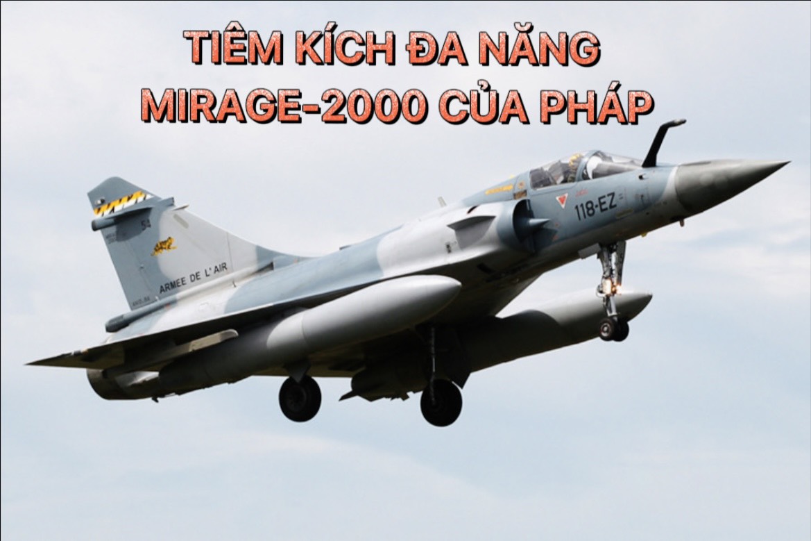 Tiêm kích đa năng Mirage-2000 của Pháp