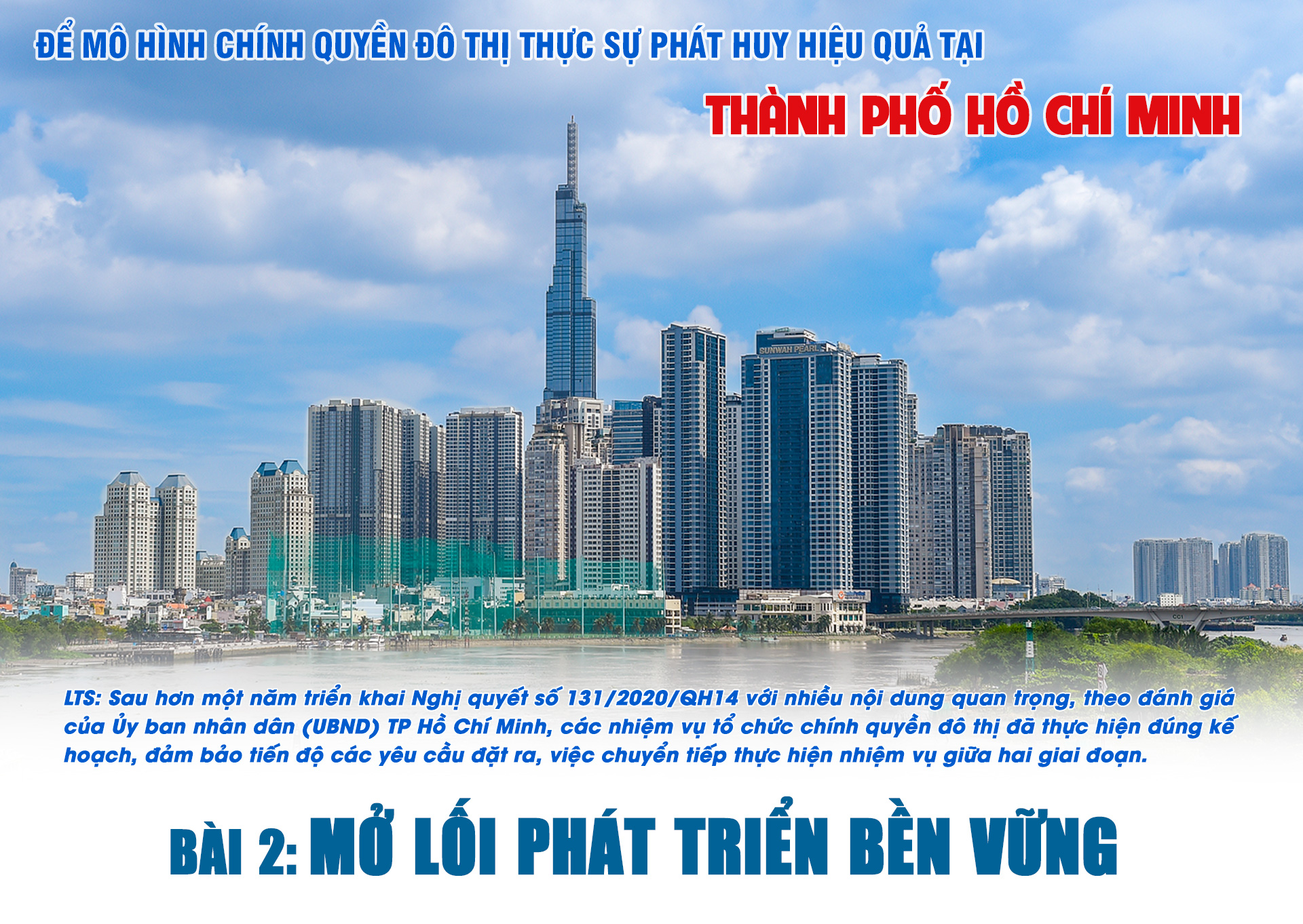 Để mô hình chính quyền đô thị thực sự phát huy hiệu quả tại Thành phố Hồ Chí Minh (Bài 2)
