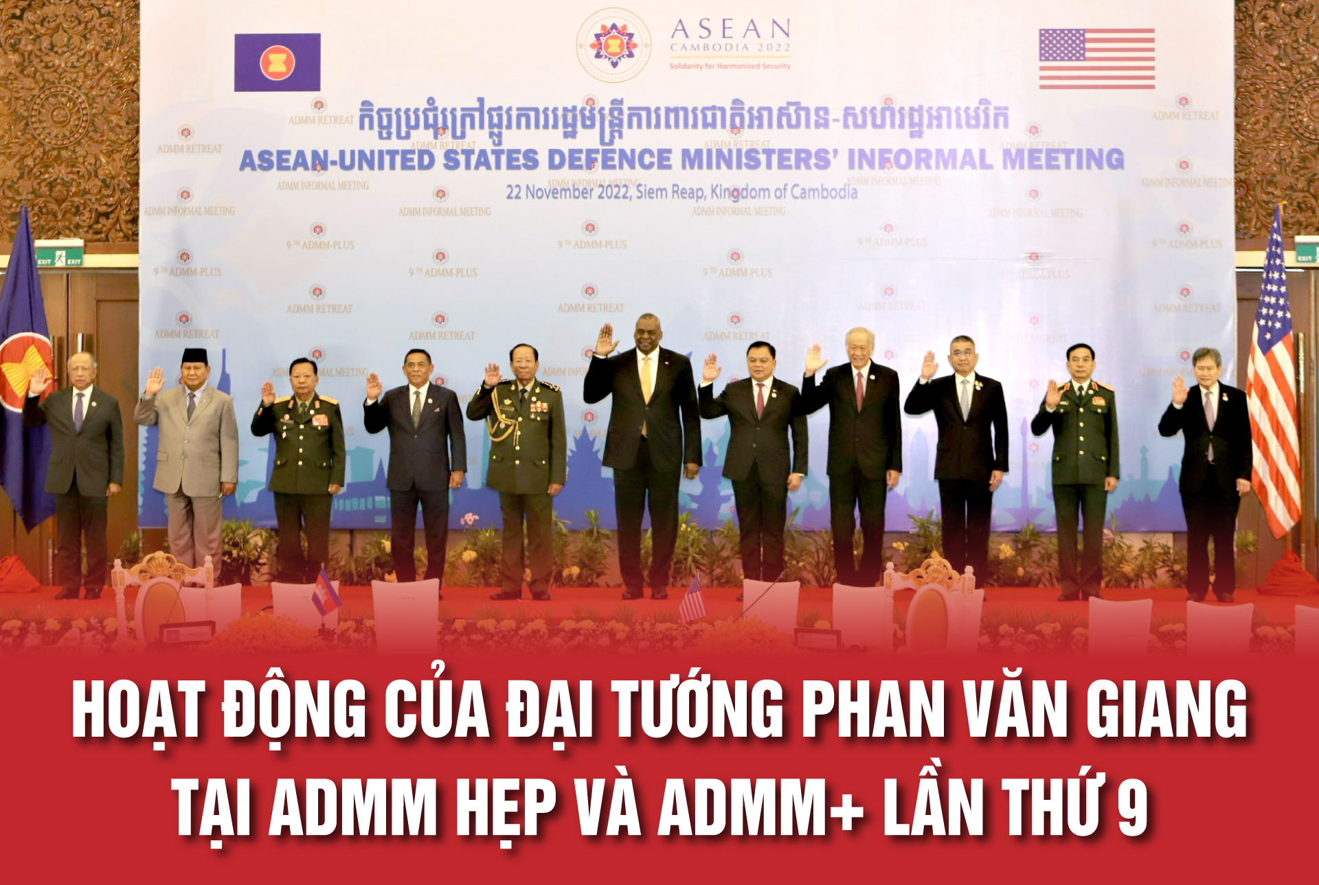 Hoạt động của Đại tướng Phan Văn Giang tại ADMM Hẹp và ADMM lần thứ 9