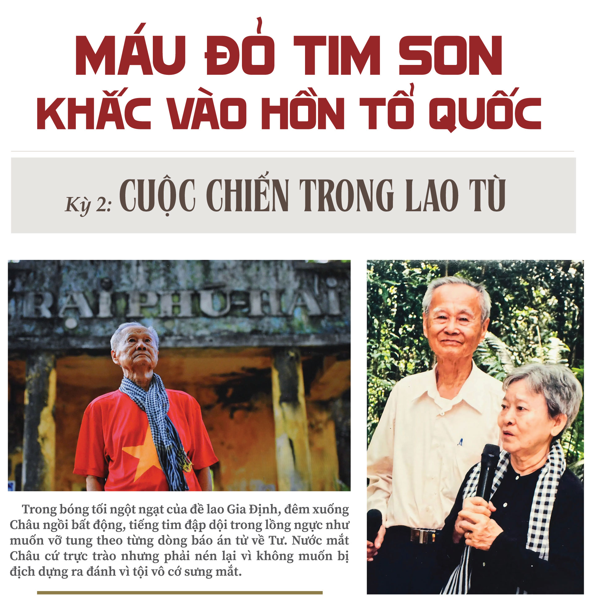 View - 	Máu đỏ tim son khắc vào hồn Tổ quốc - Bài 2: Cuộc chiến trong lao tù