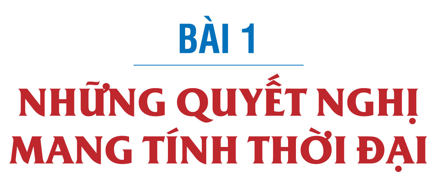 Chuyển đổi số trong các cơ quan Đảng: Sự tiên phong của đội tiên phong - Bài 1: Những quyết nghị mang tính thời đại