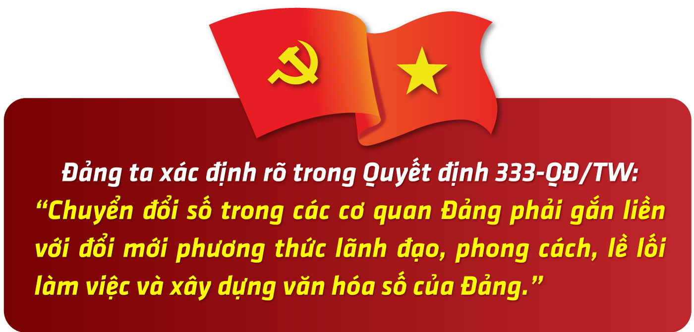 Chuyển đổi số trong các cơ quan Đảng: Sự tiên phong của đội tiên phong - Bài 1: Con đường tất yếu để hiện đại hóa phương thức lãnh đạo, điều hành
