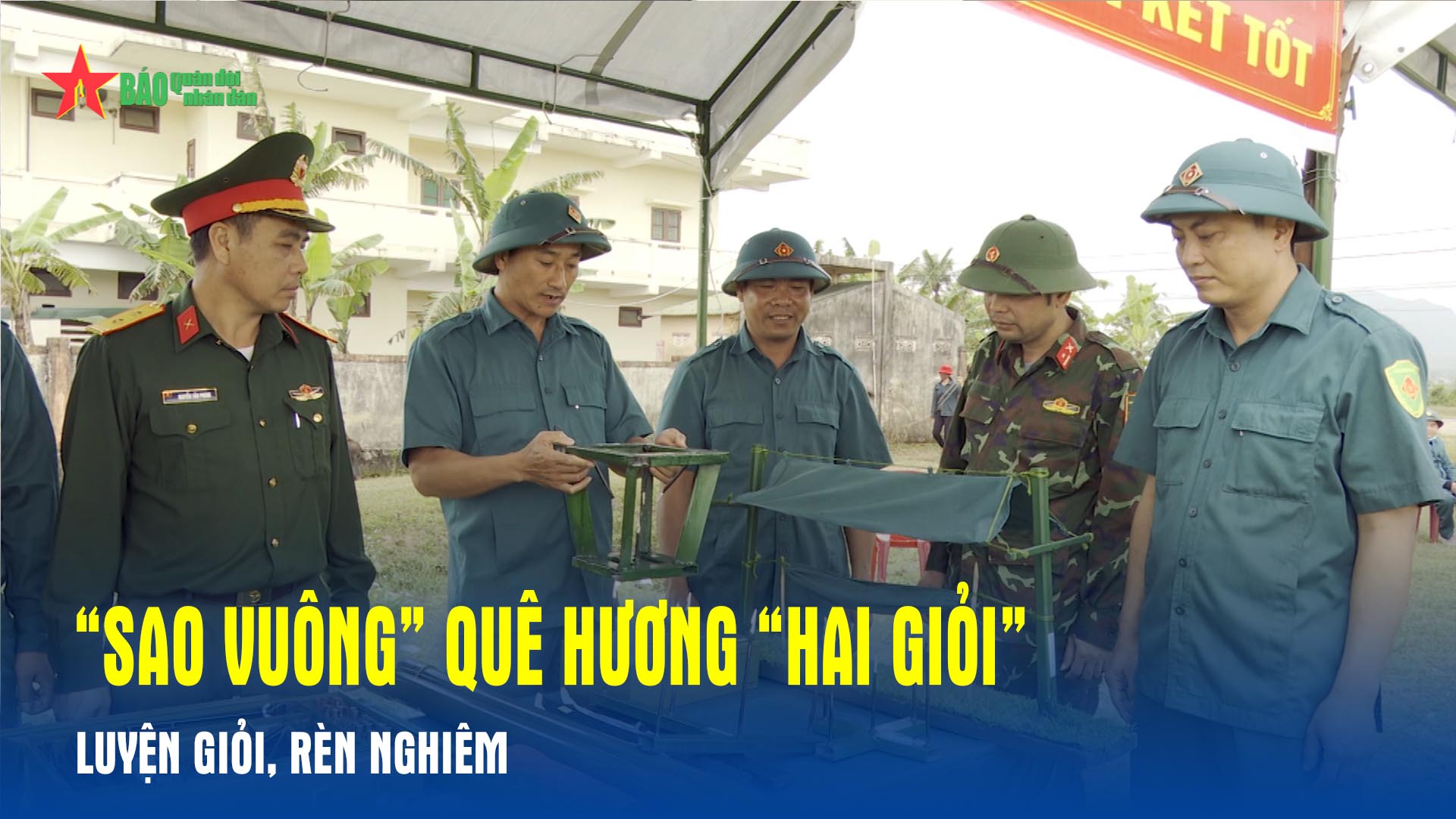 Sao vuông quê hương Hai giỏi luyện giỏi, rèn nghiêm