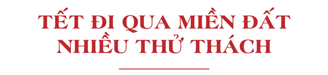 Một hồn Tết dọc chiều đất nước - Bài 2: Tết miền Trung - Chắt chiu, nghĩa tình và bền bỉ