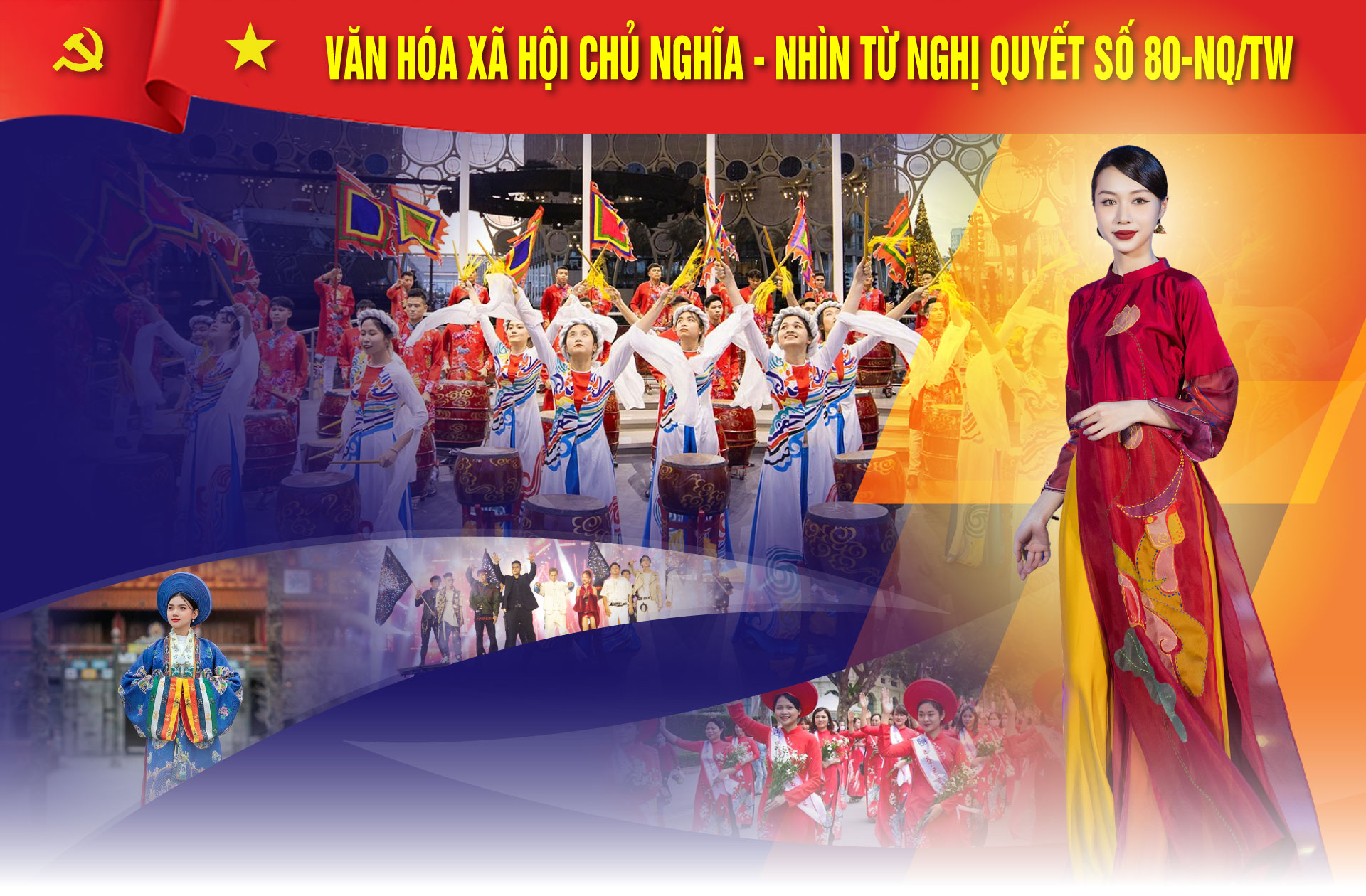 Văn hóa xã hội chủ nghĩa - Nhìn từ Nghị quyết số 80-NQ/TW - Bài 5: Bản sắc văn hóa nâng tầm sức mạnh mềm quốc gia