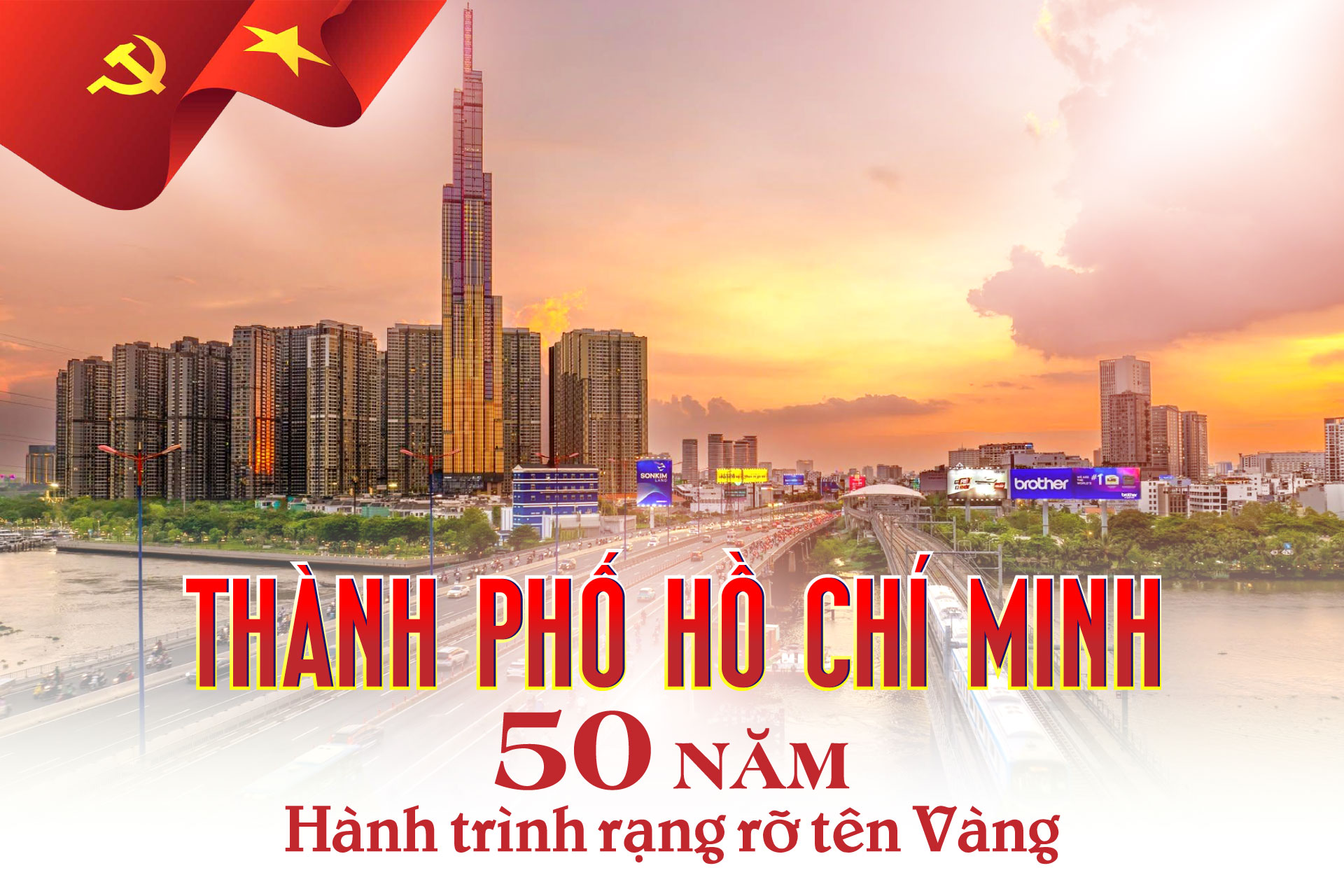 Thành phố Hồ Chí Minh: 50 năm hành trình rạng rỡ tên Vàng