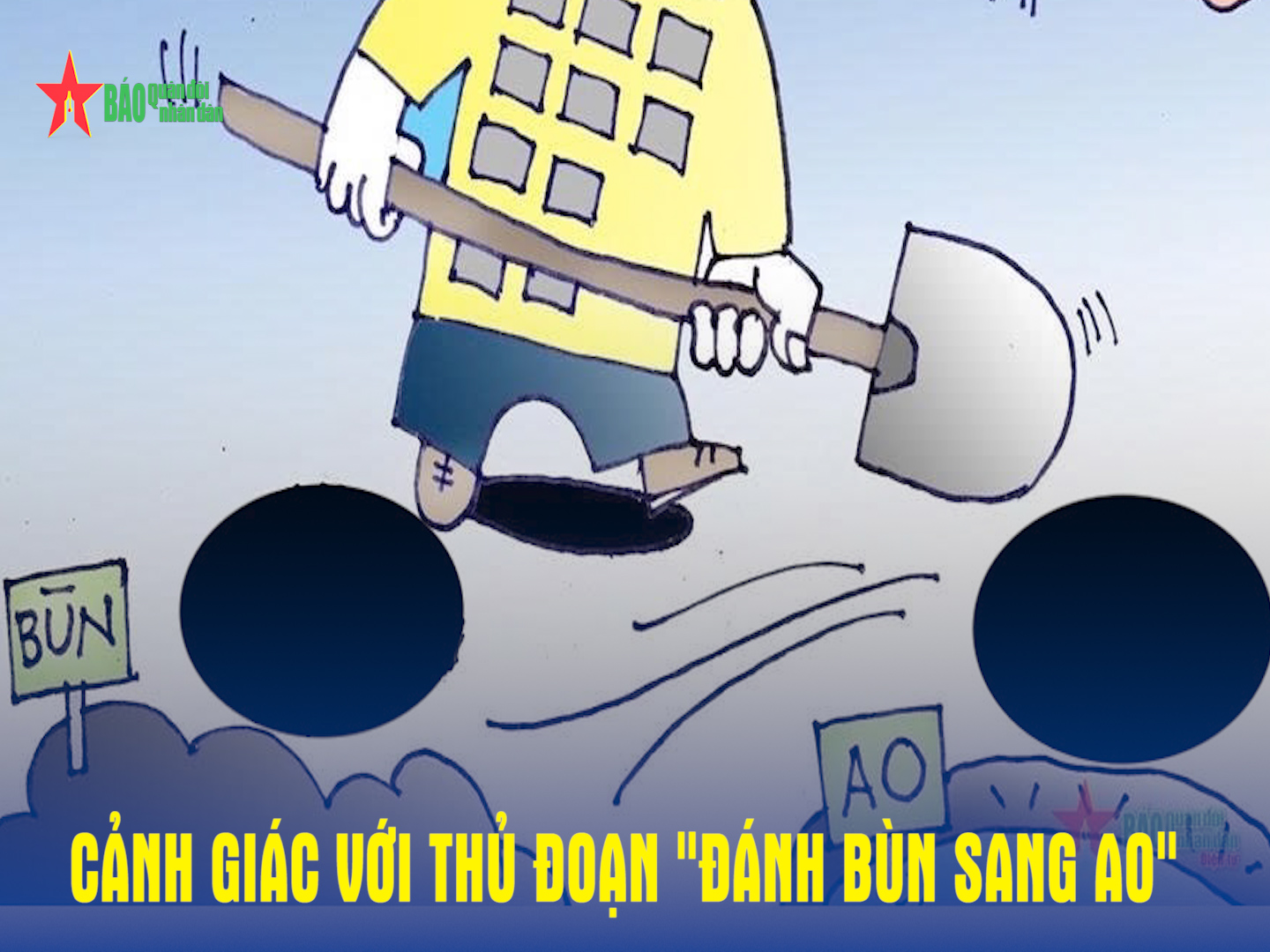 Cảnh giác với thủ đoạn “đánh bùn sang ao” episode artwork