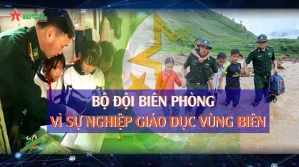 Toạ đàm: Bộ đội Biên phòng vì sự nghiệp giáo dục vùng biên