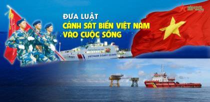 Tọa đàm: Đưa Luật Cảnh sát biển Việt Nam vào cuộc sống