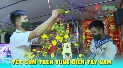 Tết sớm trên vùng biển Tây Nam