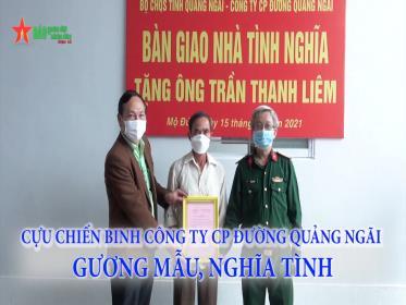 Cựu chiến binh Công ty cổ phần Đường Quảng Ngãi gương mẫu, nghĩa tình