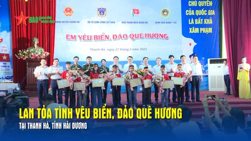 Lan tỏa tình yêu biển, đảo quê hương tại Thanh Hà, tỉnh Hải Dương