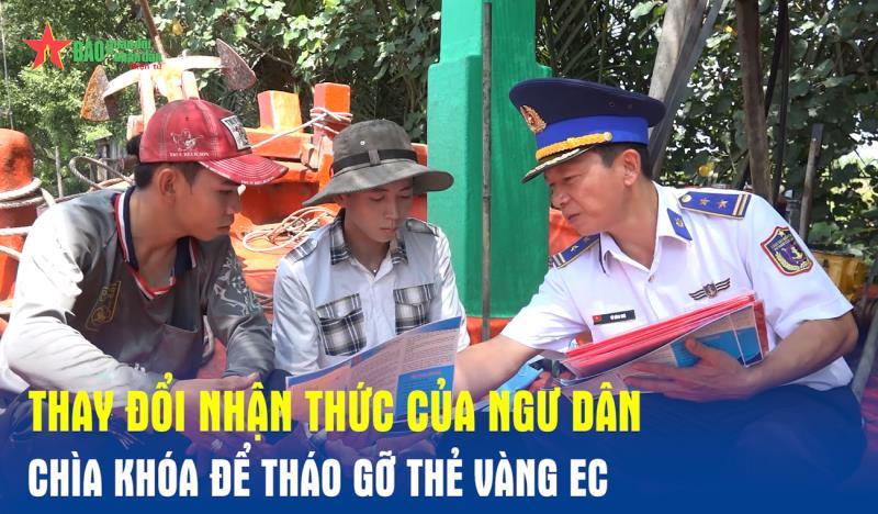 Thay đổi nhận thức của ngư dân - chìa khóa để tháo gỡ “thẻ vàng” EC