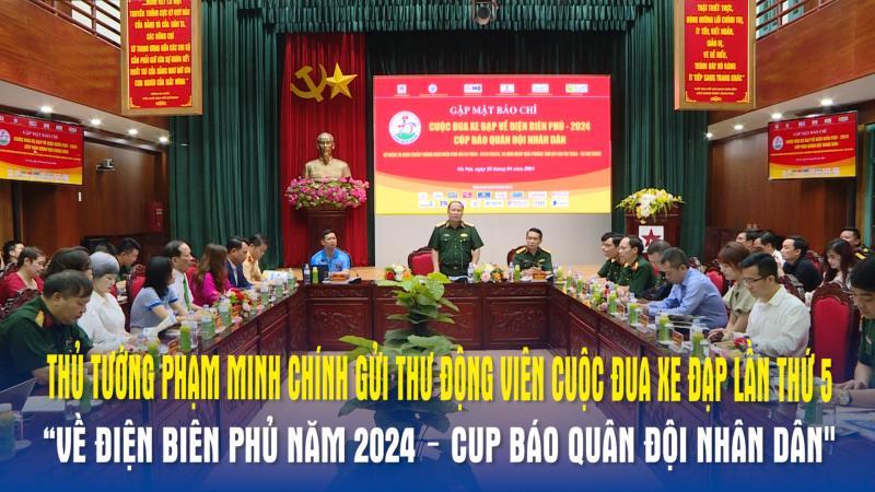 Thủ tướng Phạm Minh Chính gửi thư động viên Cuộc đua Xe đạp lần thứ 5 “Về Điện Biên Phủ năm 2024 – Cup Báo Quân đội nhân dân