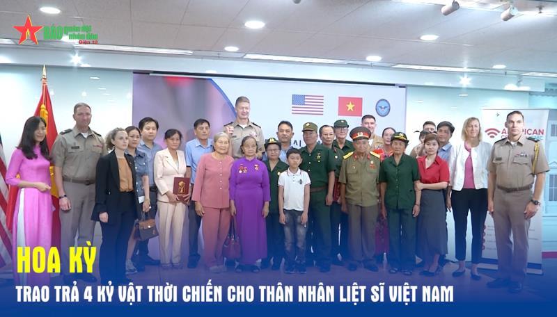 Hoa Kỳ trao trả 4 kỷ vật thời chiến cho thân nhân liệt sĩ Việt Nam