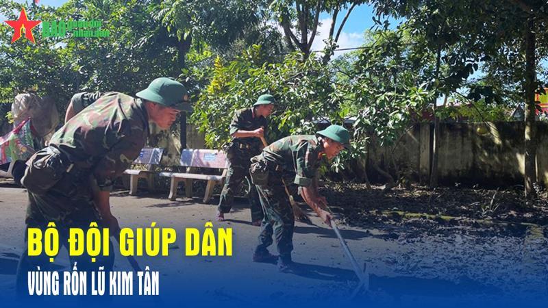 Bộ đội giúp dân vùng rốn lũ Kim Tân