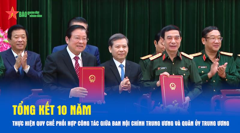 Tổng kết 10 năm thực hiện Quy chế phối hợp công tác giữa Ban Nội chính Trung ương và Quân ủy Trung ương