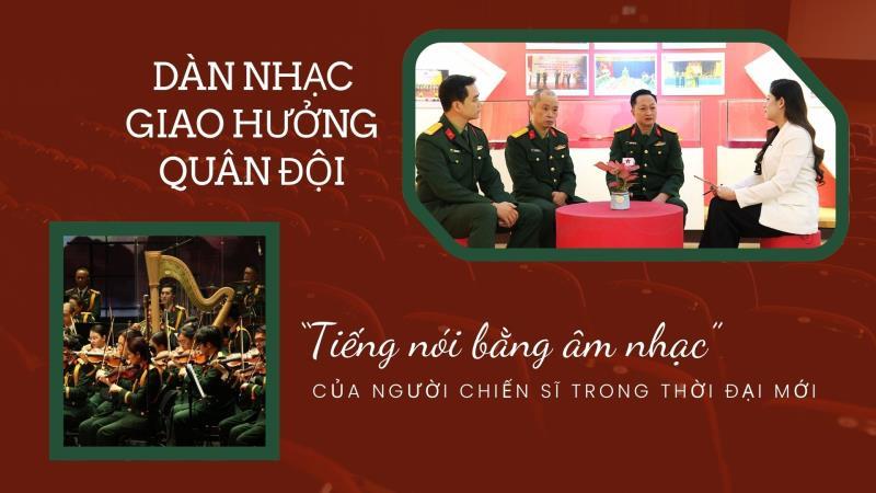Tọa đàm “Tiếng nói bằng âm nhạc” của người chiến sĩ trong thời đại mới