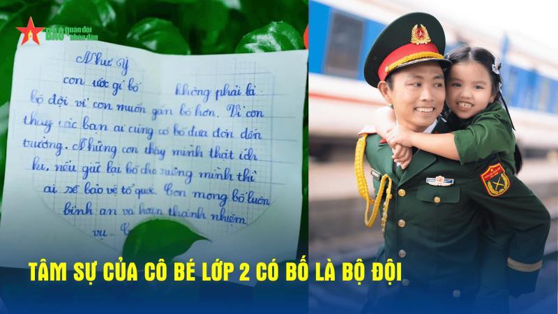 Tâm sự của cô bé lớp 2 có bố là bộ đội