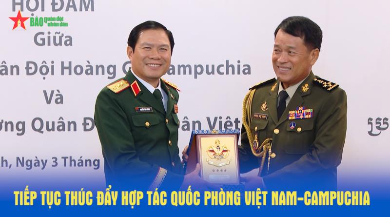 Tiếp tục thúc đẩy hợp tác quốc phòng Việt Nam-Campuchia