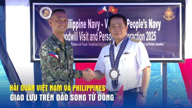 Hải quân Việt Nam và Philippines giao lưu trên đảo Song Tử Đông