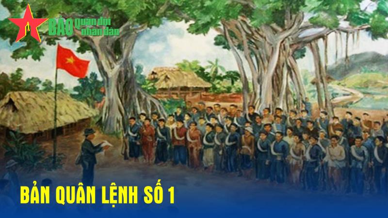 Bản Quân lệnh số 1
