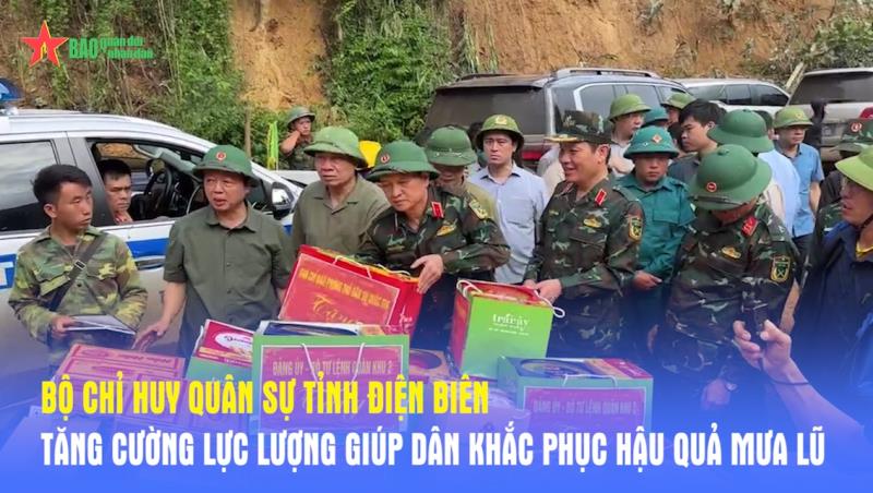 Bộ Chỉ huy Quân sự tỉnh Điện Biên tăng cường lực lượng giúp dân khắc phục hậu quả mưa lũ