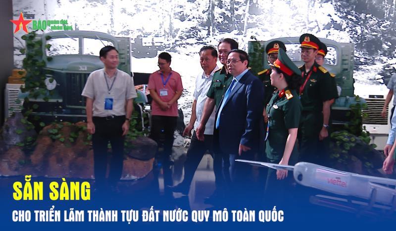 Sẵn sàng cho Triển lãm thành tựu Đất nước quy mô toàn quốc