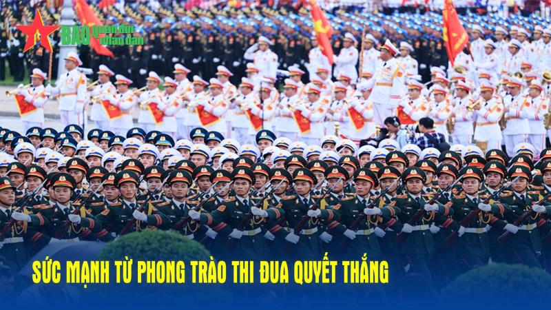 Sức mạnh từ Phong trào Thi đua Quyết thắng
