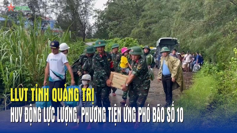 LLVT tỉnh Quảng Trị huy động lực lượng, phương tiện ứng phó bão số 10