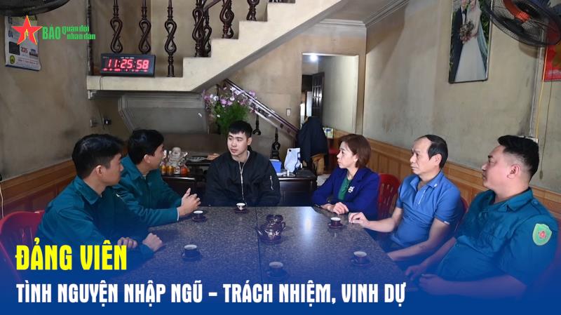 Đảng viên tình nguyện nhập ngũ - trách nhiệm, vinh dự