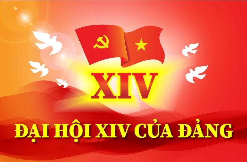 Chào mừng Đại hội XIV của Đảng