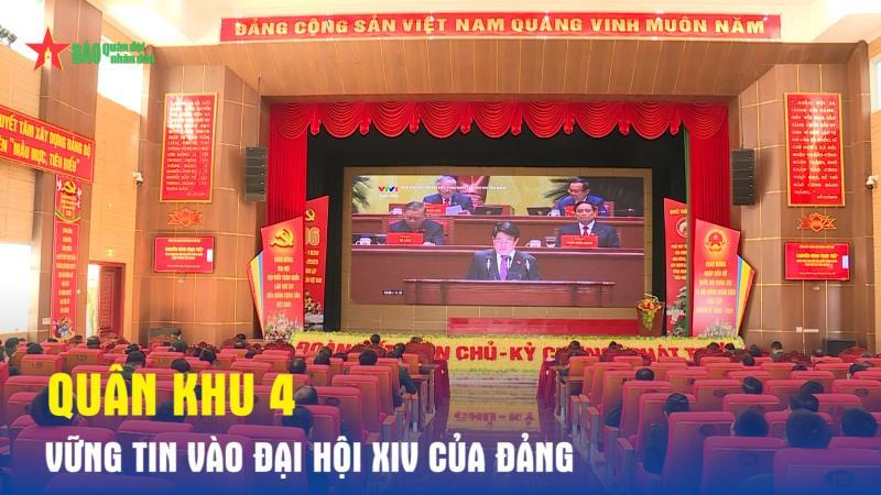 Quân khu 4 vững tin vào Đại hội XIV của Đảng