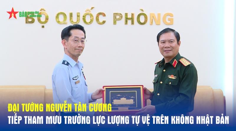 Đại tướng Nguyễn Tân Cương tiếp Tham mưu trưởng Lực lượng tự vệ trên không Nhật Bản