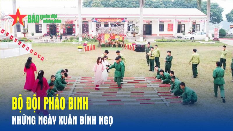 Bộ đội Pháo binh những ngày xuân Bính Ngọ