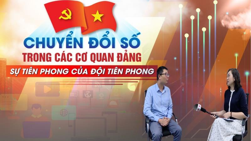 Tọa đàm Chuyển đổi số trong các cơ quan Đảng Sự tiên phong của đội tiên phong