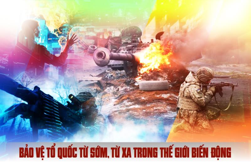 Bảo vệ Tổ quốc từ sớm, từ xa trong thế giới biến động - Bài 1: Khi xung đột bắt đầu từ vùng xám