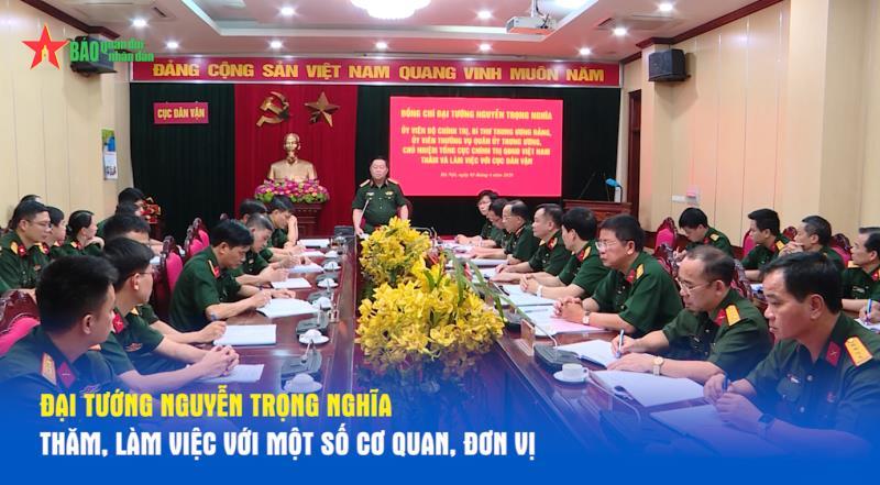 Đại tướng Nguyễn Trọng Nghĩa thăm, làm việc với một số cơ quan, đơn vị