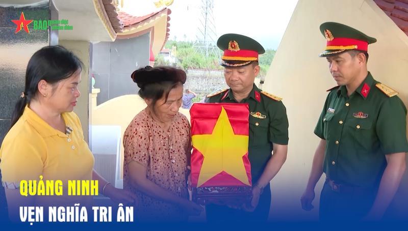 Quảng Ninh Vẹn nghĩa tri ân