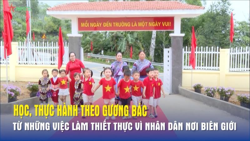 Học, thực hành theo gương Bác từ những việc làm thiết thực vì nhân dân nơi biên giới