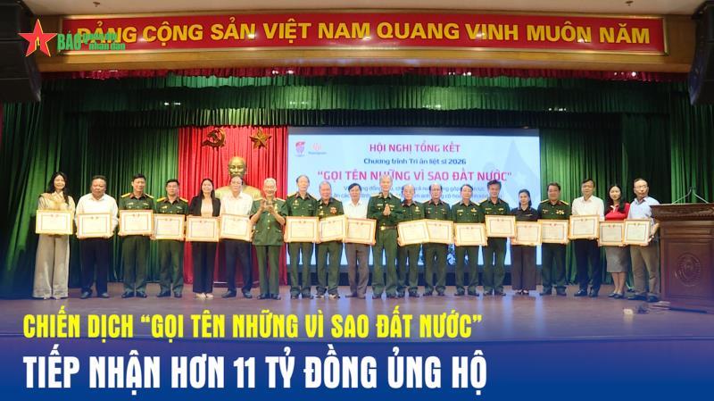 Chiến dịch “Gọi tên những vì sao đất nước” tiếp nhận hơn 11 tỷ đồng ủng hộ