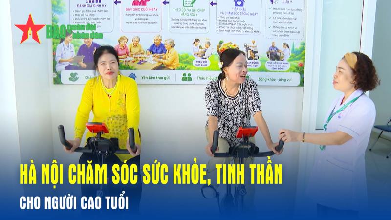 Hà Nội chăm sóc sức khỏe, tinh thần cho người cao tuổi