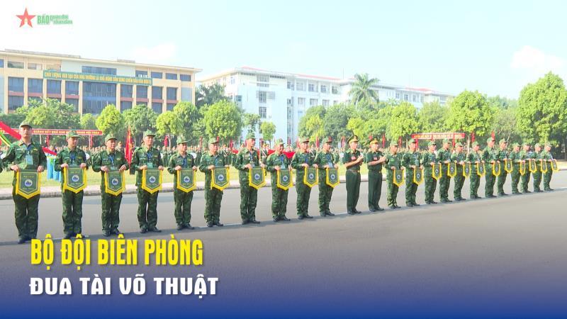 Bộ đội Biên phòng đua tài võ thuật