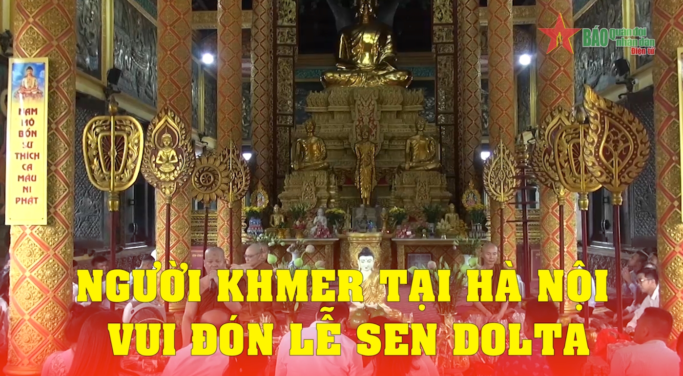 Người Khmer tại Hà Nội vui đón Lễ Sen Dolta