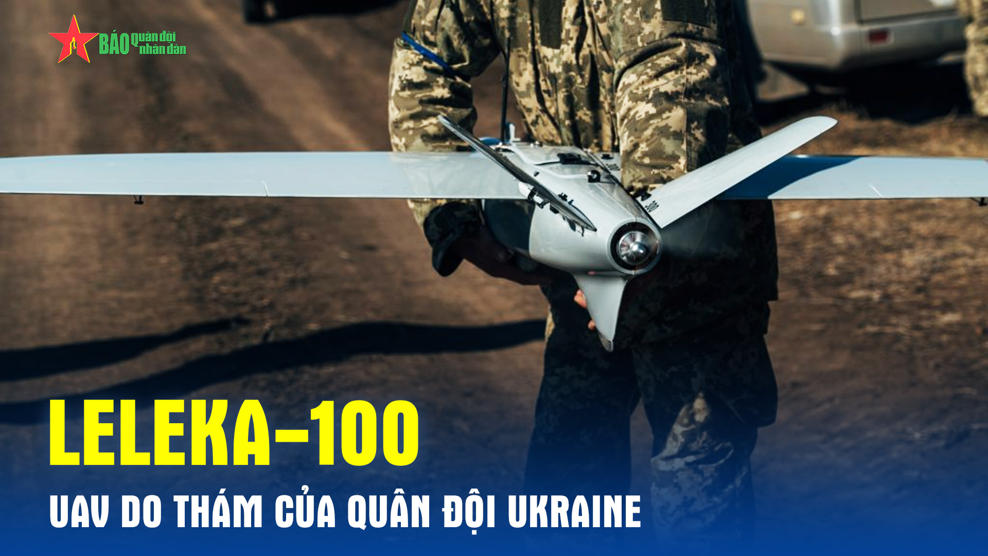 Leleka 100 UAV Do Th m C a Qu n i Ukraine