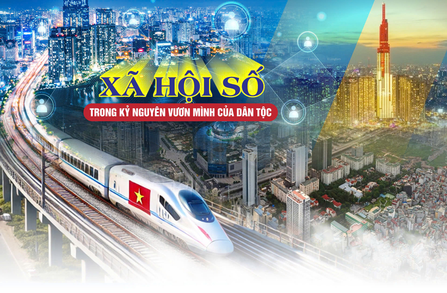 Xã hội số trong kỷ nguyên vươn mình của dân tộc